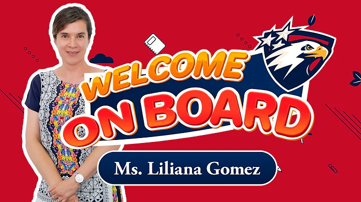 WELCOME ON BOARD | MS. LILIANA GOMEZ