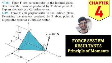 4-48 Force System: Principle of Moments Chapter 4 (Hibbeler Statics 14th Edition) Engineers Academy