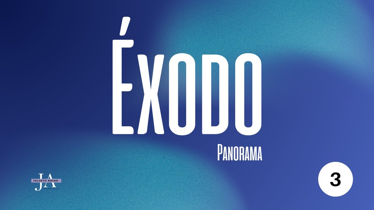 Panorama de Éxodo - Parte 3 - 66 Sesiones - GS - T