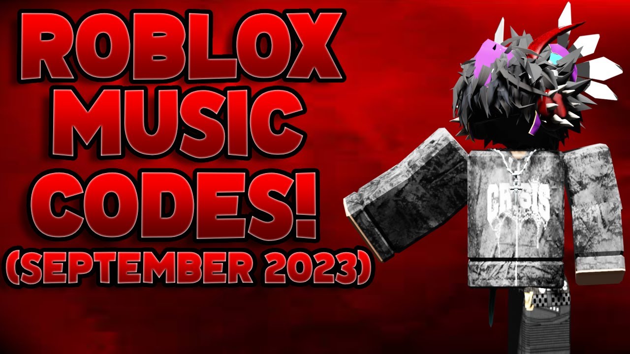 100+ NEW ROBLOX MUSIC CODES  SEPTEMBER 2023 [AFTER UPDATE] [WORKING] 