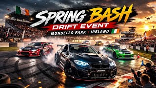 Spring Bash Drift Event at Mondello Park 🇮🇪 | Insane Drift Action in Ireland