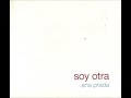 Soy otra  ana prada 2013argindie folkpop