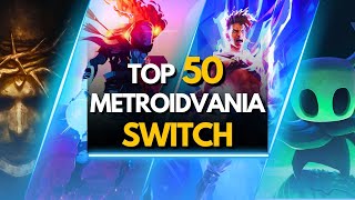 TOP 50 BEST METROIDVANIA GAMES ON SWITCH TO PLAY RIGHT NOW