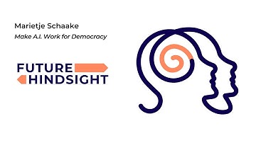 Make A.I. Work for Democracy: Marietje Schaake (Full Podcast Episode)