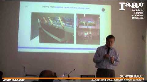 IAAC Lecture Series 2010/2011- Gunter Pauli