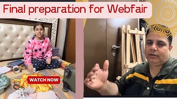 WebFair Meetup 24 ki Final Tiyariya - Nona or Vedant ne bhi ki Help 
