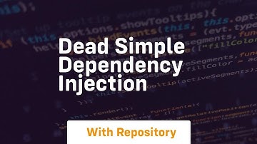 Dead simple dependency injection
