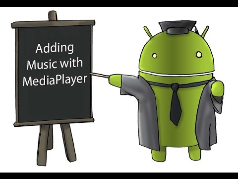 How to Develop an Android Application Tutorial - 17(Adding Music with Media Player)