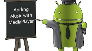 How to Develop an Android Application Tutorial - 17(Adding Music with Media Player)