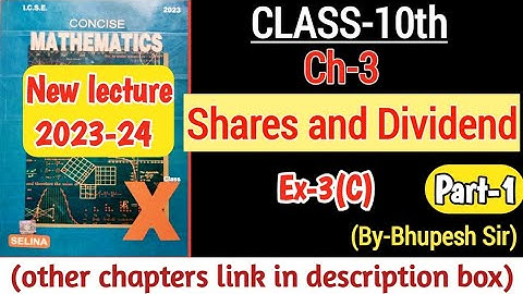 shares and dividend| ex-3(c) |part-1 cl-10 icse maths ch-3 of selina concise(ex-3a & ex-3b in ⬇️⬇️