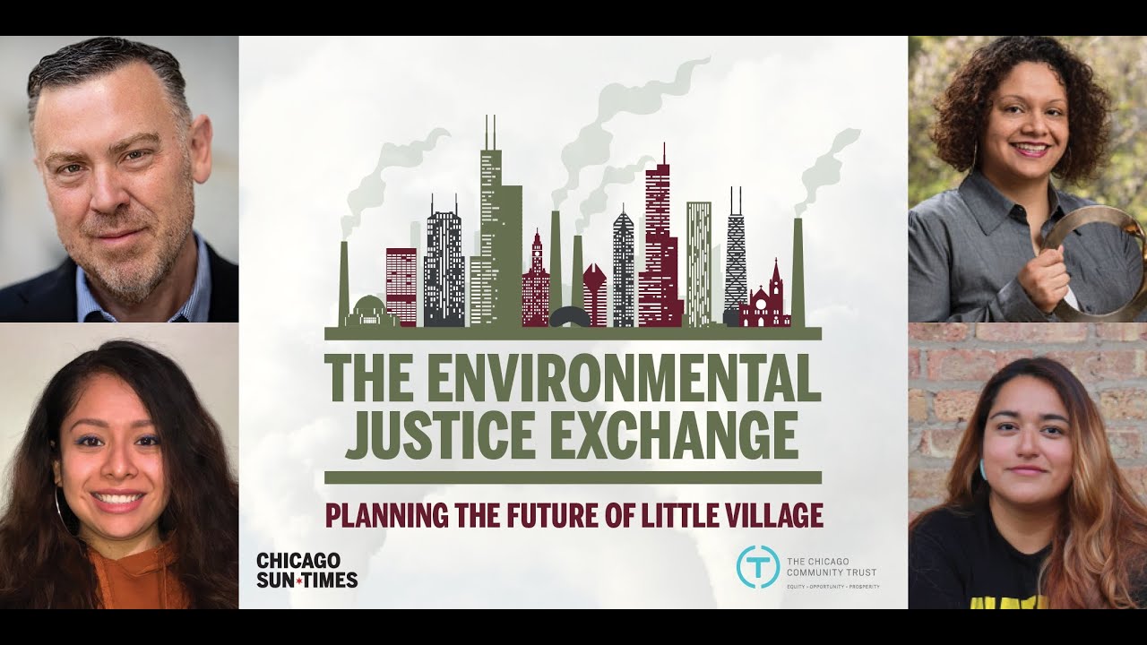 The Environmental Justice Exchange: Planning the Future of Little Village