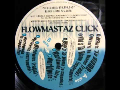Flowmastaz Click — Flowmastaz Click - Who's Ta Blame