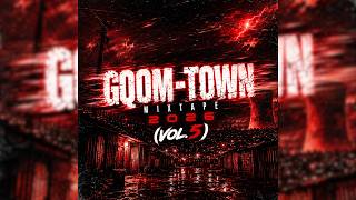 Gqom-Town Mixtape 2026 (Vol.5) by. Gqom is Science 🇿🇦 GQOM MIX 2026, Gqom Bangers.mp4