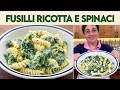 FUSILLI RICOTTA E SPINACI Ricetta Facile - Fatto in Casa da Benedetta