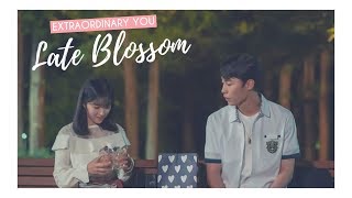 [FMV] Extraordinary You - Late Blossom (Baek Kyung × Danoh) / Cinta Datang Terlambat
