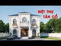 Mẫu biệt thự tân cổ điển nét đẹp đẳng cấp vượt thời gian | MH06279