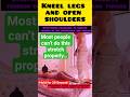 Kneel Legs &amp; Open Shoulders Stretch 🔥 Fix Shoulder &amp; Thigh Tension Fast! #Shorts #homeworkout