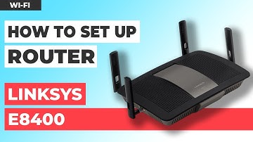 ✅ How to Set Up LINKSYS E8400 | How to Setup LINKSYS AC2400 WiFi Router