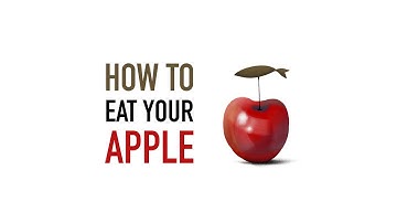 How to eat your Apple