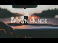 Brown munde  ap dhillon x gurinder gill x shinda kahlon x gminxr  lyrics 