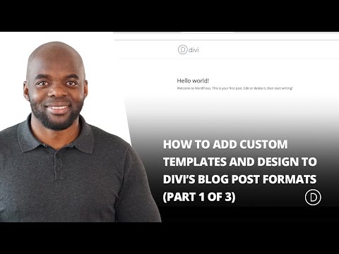 How to Add Custom Templates and Design to Divi’s Blog Post Formats (Part 1)