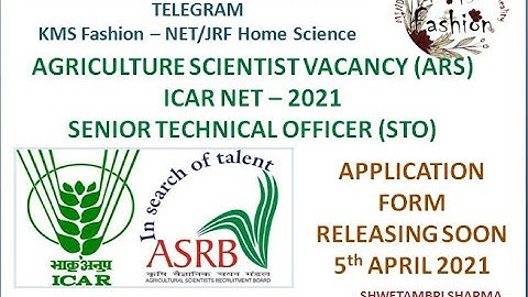 #kmsfashion #homescience ICAR NET 2021 | ARS 2021 | ASRB NET ARS STO 2021 Full Notification