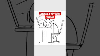 👉Laziness is not your problem 👈#english #lifelessons #dailyenglish #motivation