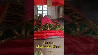 shahasta khan,ojana shomadhishortsvideo, শায়েস্তা খান অজানা সমাধি