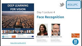 Face Recognition with Deep Learning - Ramon Morros - UPC TelecomBCN Barcelona 2019