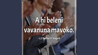 A Hi Beleni Vavanuna Mavoko feat Kingwill  Snipes