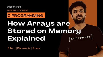 Arrays Under the Hood Contiguous Memory in C Explained || C Programming || Lesson 88 ||