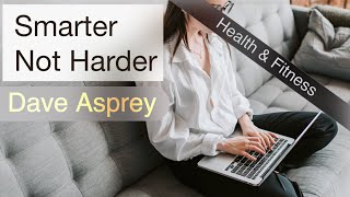 "Smarter Not Harder: The Biohacker's Guide to Getting the.. by Dave Asprey  #shorts