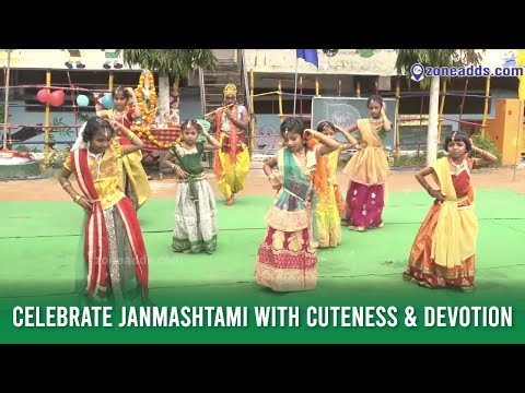 Serenity High School | Sri Krishna Janmashtami celebrations l Nagaram | zoneadds.com