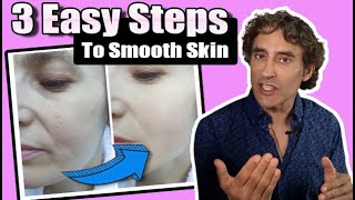 SMOOTH SKIN in 3 STEPS