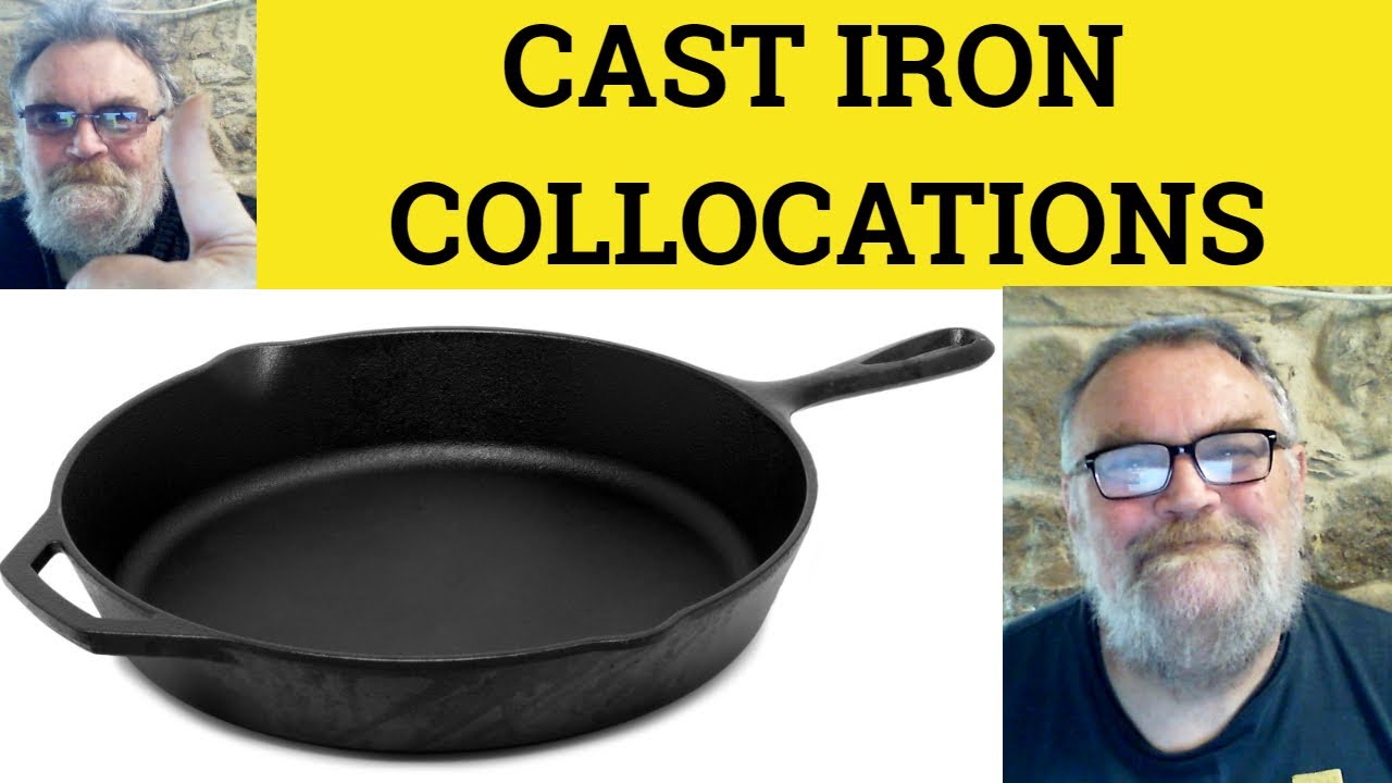 🔵 Cast Iron Collocations Cast Iron Alibi Cast Iron Stomach Cast Iron Explained C2 English Idioms
