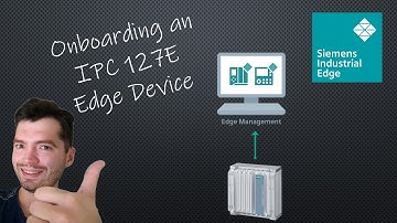 Unboxing and Onboarding a Siemens SIMATIC IPC 127E Industrial Edge Device onto the IEM