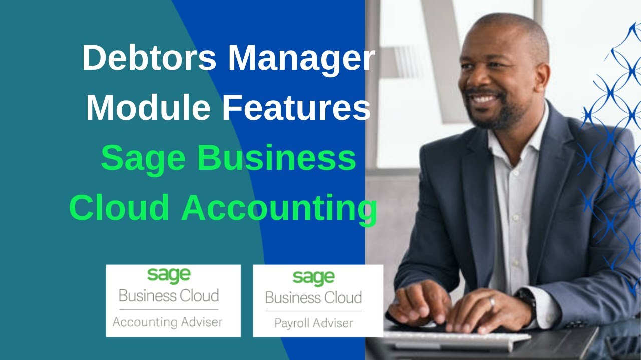 Debtors Manager Features Sage Business Cloud Accounting Learn Sage
