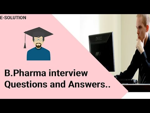 b pharm interview questions for freshers and experience pharmacy pharmacy interview questions and answers