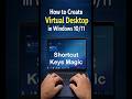How to Create Virtual Desktop in Windows 10/11 | #Shortcuttricks #laptopkeyboardshortcuttricks