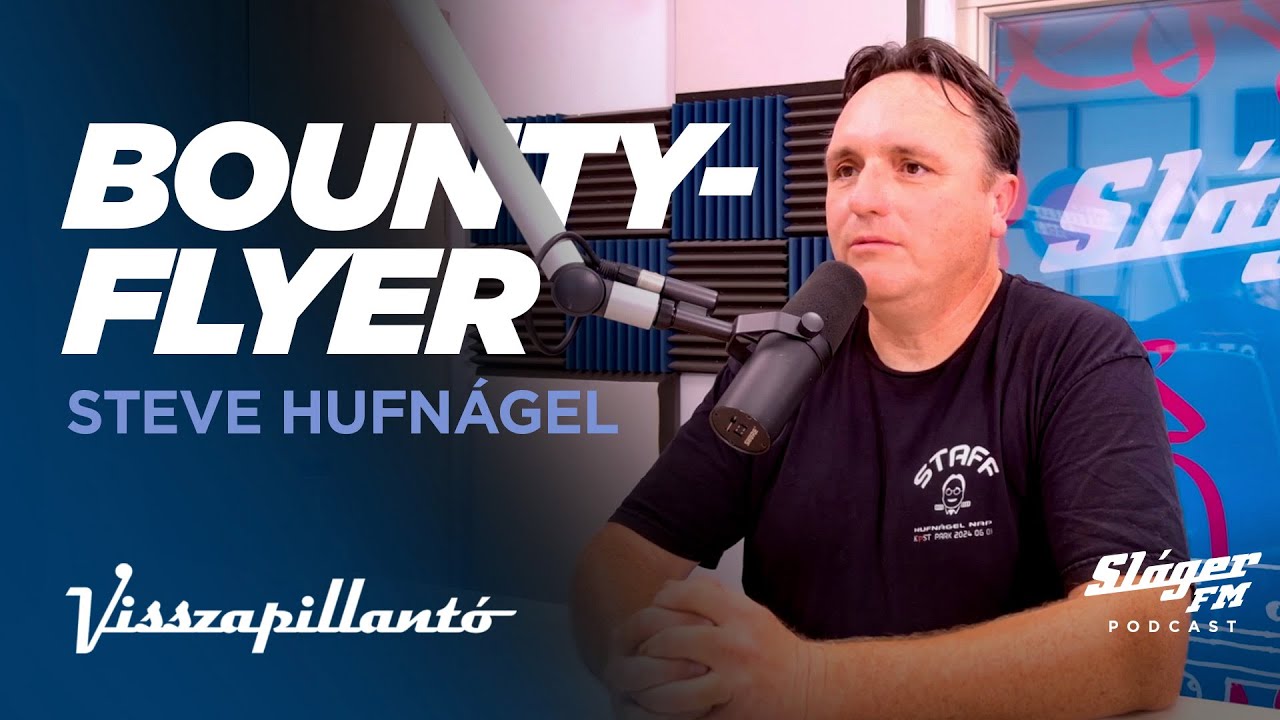 Airbus, Barkas, Csikós Fiatja - Bountyflyer a Visszapillantóban!