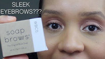 SOAP BROWS | Does It Work??? | First Impression