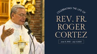 Celebrating the Life of Rev. Fr. Roger G. Cortez (long version) 🩵🤍