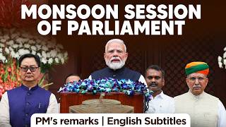 PM Modis remarks at the start of Monsoon Session 2026 of Parliament | English Subtitles