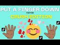 PUT A FINGER DOWN CRUSH EDITION ( tiktok) Mp3 Song