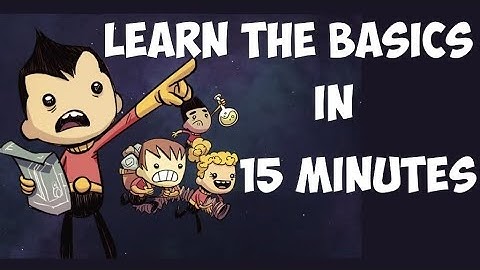 The Basics - Beginner Fundamentals (START HERE) | Oxygen Not Included
