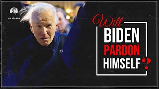 Will Joe Biden Pardon Himself?