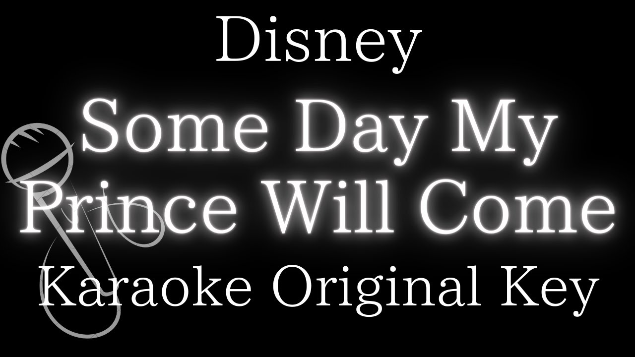【Karaoke Instrumental】Some Day My Prince Will Come / Disney【Original