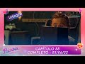 Poliana Moça | Capítulo 55 - 03/06/22 , completo