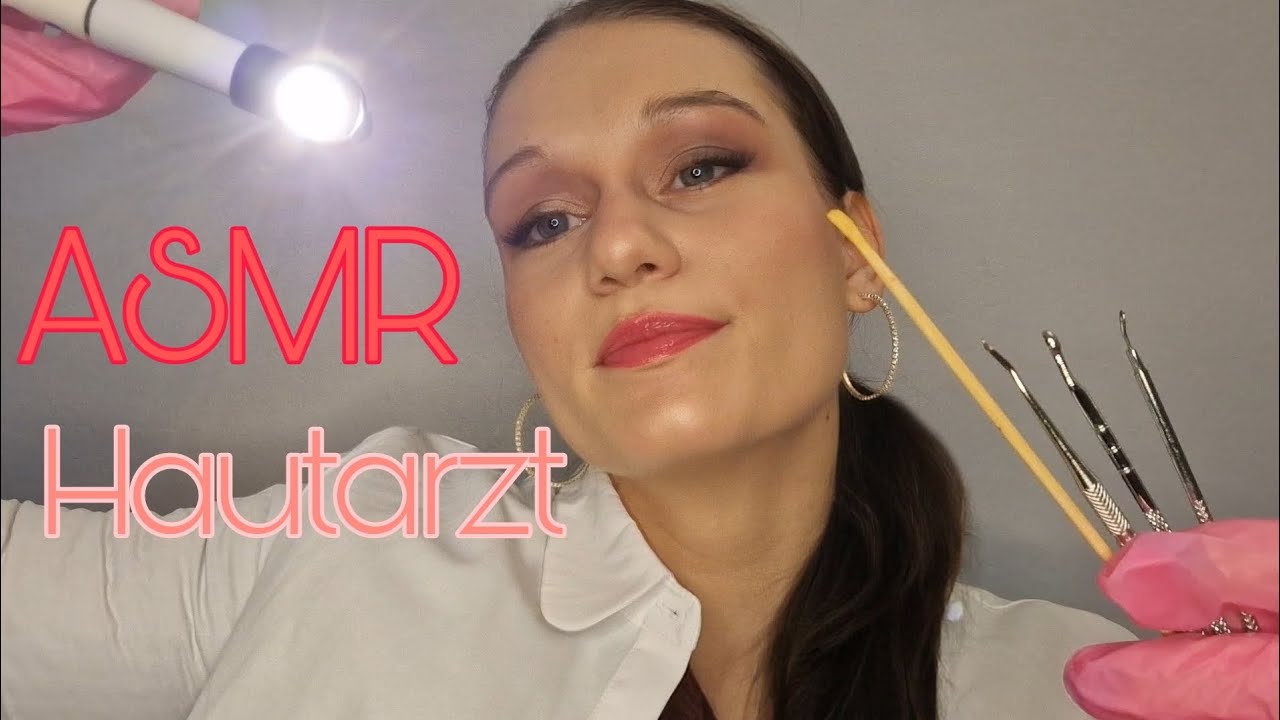 ASMR Hautarzt (entspannte Untersuchung beim Hautarzt) german/deutsch roleplay