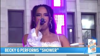 Shower - Becky G Live (Citi Concert Series)